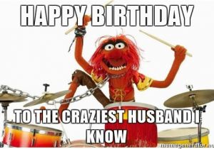 Funny Husband Birthday Meme 20 Happy Birthday Husband Memes Of All Time Sayingimages Com