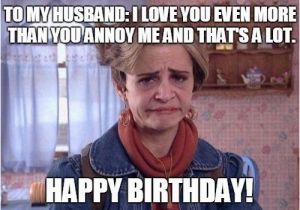 Funny Husband Birthday Meme Happy Birthday Husband Memes Wishesgreeting