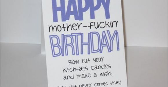 Funny Inappropriate Birthday Cards Happy Birthday Inappropriate Birthday Card Funny Birthday