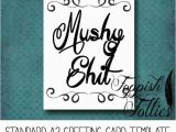 Funny Inappropriate Birthday Cards Inappropriate Adult Greeting Card Funny Mushy Love Digital