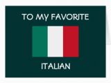 Funny Italian Birthday Cards Quot to My Favorite Italian Quot Happy Birthday Cards Zazzle