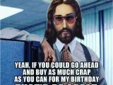Funny Jesus Birthday Meme 17 Best Images About Funny Christmas On Pinterest