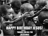 Funny Jesus Birthday Meme Happy Birthday Jesus Memes Quickmeme