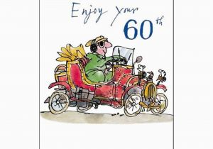 Funny Male 60th Birthday Cards Male Birthday Card Enjoy Your 60th Quentin Blake Same