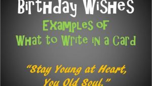 Funny Messages to Write In A Birthday Card Birthday Messages and Quotes to Write In A Card Holidappy