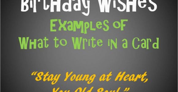Funny Messages to Write In Birthday Cards Birthday Messages and Quotes to Write In A Card Holidappy