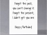 Funny Messages to Write In Birthday Cards Birthday Quotes Funny Sarcastic Birthday Card some