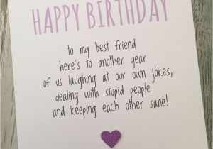 Funny Messages to Write In Birthday Cards Funny Best Friend Birthday Card Bestie Humour Fun