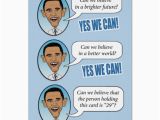 Funny Obama Birthday Cards Funny Obama Quot Yes We Can Quot Birthday Card Zazzle