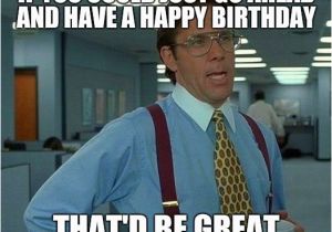Funny Office Birthday Memes that Would Be Great Meme Imgflip