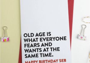 Funny Old Age Birthday Cards Funny Birthday Card Old Age by A is for Alphabet