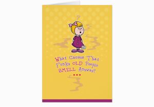 Funny Old Age Birthday Cards Funny Old Age Birthday Card Zazzle