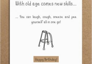 Funny Old Age Birthday Cards Handmade Funny Birthday Card Old Age Funny by