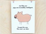 Funny Pig Birthday Cards Funny Birthday Card Funny Card Funny Pig Card