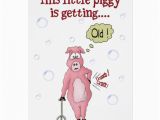 Funny Pig Birthday Cards Funny Birthday Cards This Little Piggy Card Zazzle
