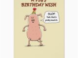 Funny Pig Birthday Cards Funny Go Hog Wild Birthday Card Zazzle Com