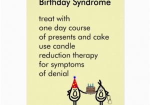 Funny Poems for Birthday Cards Birthday Syndrome A Funny Birthday Poem Greeting Card