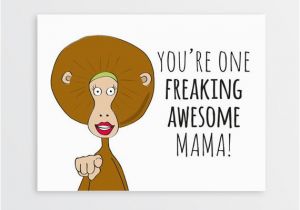 Funny Printable Birthday Cards for Mom Printable Mothers Day Card Mothers Birthday Card Funny