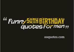 Funny Quotes for A 50th Birthday Card Best 20 Funny 50th Birthday Quotes Ideas On Pinterest