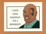 Funny Sex Birthday Cards Mike Tyson Birthday Funny Birthday Card Birthday Card