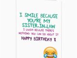 Funny Sister In Law Birthday Cards Funny Happy Birthday Sister In Law Cards Lima Lima