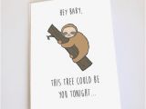Funny Sloth Birthday Card Sloth Card Funny Valentines Day Anniversary Birthday