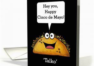 Funny Talking Birthday Cards Happy Cinco De Mayo Funny Talking Taco 39 Talko 39 with Word