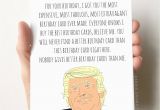 Funny Things to Say In Birthday Cards Donald Trump Birthday Card Funny Birthday Card Boyfriend