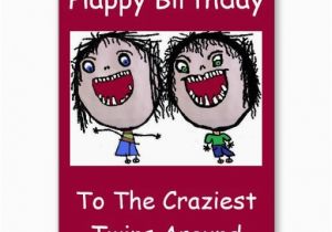 Funny Twin Birthday Cards 17 Best Images About Birthday Card for Twins On Pinterest