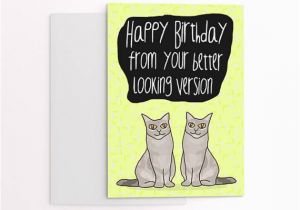Funny Twin Birthday Cards 25 Best Ideas About Birthday Cards for Brother On