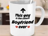 Gag Birthday Gifts for Boyfriend Buy Boyfriend Mug Cutest Boyfriend Ever Funny Coffee