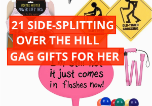Gag Birthday Gifts for Her Over the Hill Gag Gifts for Her Over the Hill Gifts