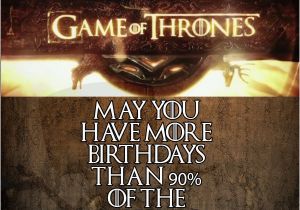 Game Of Thrones Happy Birthday Card Game Of Thrones Birthday Card Win Picture Webfail