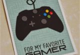 Gamer Birthday Cards Jeanne 39 S Paper Crafts for My Favorite Gamer