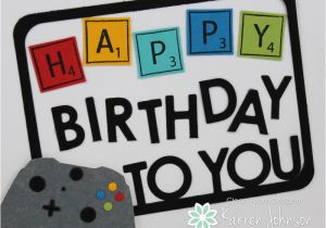 Gamer Birthday Cards Karrenj Stamping Stuff Gamer Birthday