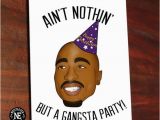 Gangster Happy Birthday Quotes Funny Hip Hop Birthday Card Gangsta Party Ain 39 T