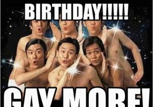 Gay Birthday Meme Happy Birthday Chino Gay Meme On Memegen