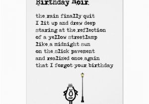 Gift Card Poem for Birthday Birthday Noir A Funny Belated Birthday Poem Card