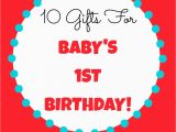 Gift for A Baby Girl On Her First Birthday 10 Gifts for Baby 39 S 1st Birthday