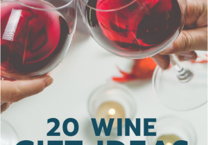 Gift for Gf On Her Birthday 20 Wine Gifts Your Girlfriend Actually Wants for Her