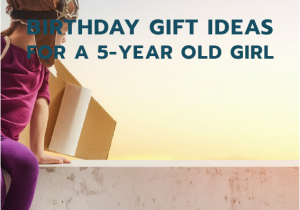 Gift Ideas for 5 Year Old Birthday Girl 20 Stem Birthday Gift Ideas for A 5 Year Old Girl Unique