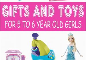 Gift Ideas for 6 Year Old Birthday Girl Best Gifts for 5 Year Old Girls In 2017 Christmas Gifts