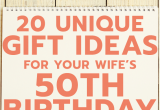 Gift Ideas for Your Wife On Her Birthday 20 Gift Ideas for Your Wife S 50th Birthday Unique Gifter
