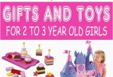 Gifts for 2 Year Old Birthday Girl Best Gifts for 2 Year Old Girls In 2017 Itsy Bitsy Fun