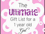 Gifts for A One Year Old Birthday Girl Best Gifts for A 1 Year Old Girl the Pinning Mama