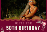 Gifts for Her 50th Birthday Special 20 Best Fathers Day Gifts for 2017