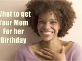 Gifts to Get Your Mom for Her Birthday 10 Best Gifts You Must Get Your Mom for Her Birthday