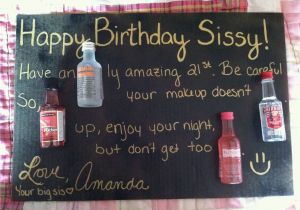 Gifts to Get Your Sister for Her Birthday Cute 21st Birthday Card for My Sister Gifts Pinterest