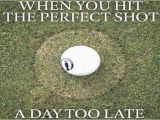 Golf Birthday Meme 10 Golf Memes that Exactly Describe All Of Us Golficity