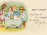 Good Birthday Cards for Friends Imageslist Com Happy Birthday Friend Part 2